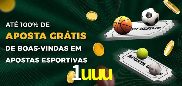 1uuu Ate 100% de Aposta Gratis